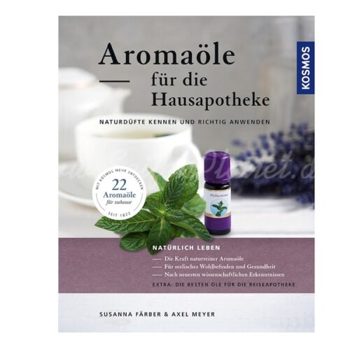 Aromaöle für die Hausapotheke