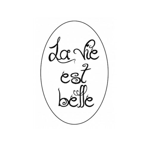 La vie est belle La vie est belle